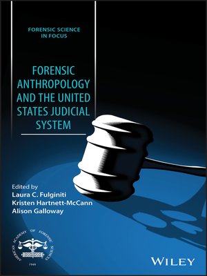 cover image of Forensic Anthropology and the United States Judicial System